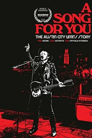 Постер к фильму A Song for You: The Austin City Limits Story (2016)