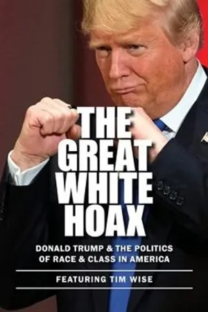 Постер к фильму The Great White Hoax (2018)