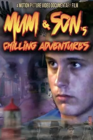 Постер к фильму Mum and Son's Chilling Adventures (2019)