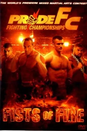 Постер к фильму Pride 29: Fists of Fire (2005)