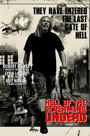 Постер к фильму Hell of the Screaming Undead (2021)