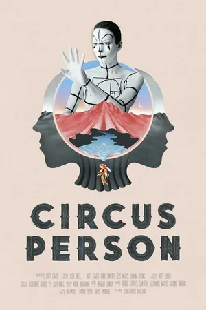 Постер к фильму Circus Person (2020)