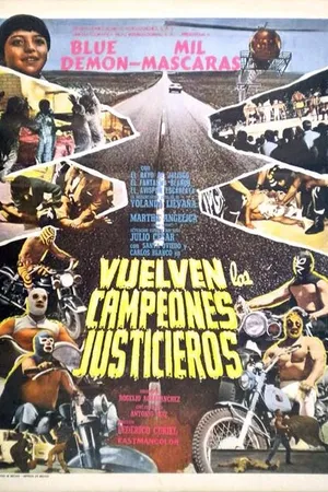 Постер к фильму Справедливые чемпионы возвращаются (1972)