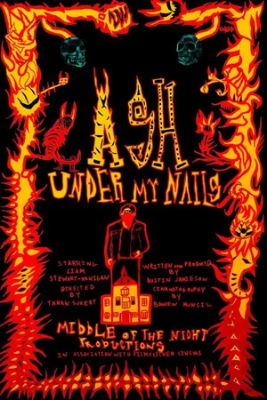 Постер к фильму The Ash Under My Nails (2019)