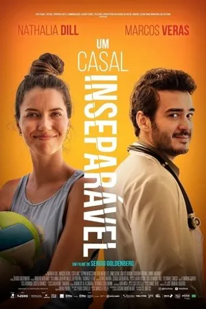 Постер к фильму Um Casal Inseparável (2021)