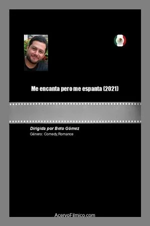 Постер к фильму Me encanta pero me espanta (2021)