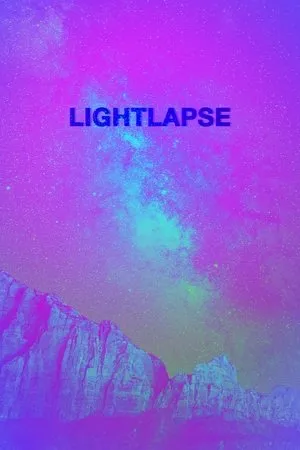 Постер к сериалу Lightlapse (2020)