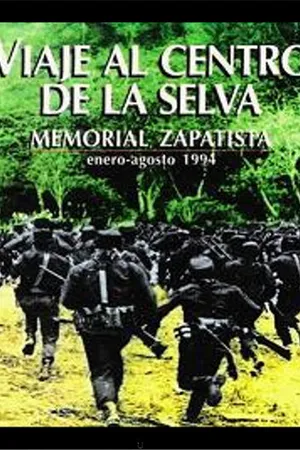 Постер к фильму Viaje al centro de la selva (Memorial Zapatista) (1994)