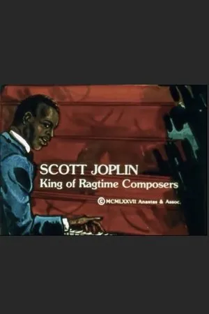 Постер к фильму Scott Joplin: King of Ragtime Composers (1977)