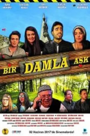 Постер к фильму Bir Damla Ask (2017)