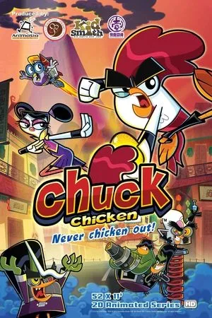 Постер к мультсериалу Chuck Chicken (2015 - 2017)