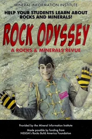 Постер к фильму Rock Odyssey: A Rocks & Minerals Revue (1991)