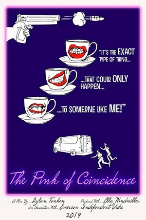 Постер к фильму The Pink of Coincidence (2020)