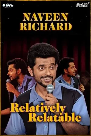 Постер к фильму Relatively Relatable by Naveen Richard (2020)
