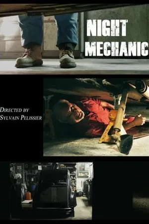 Постер к фильму Night Mechanic (2019)