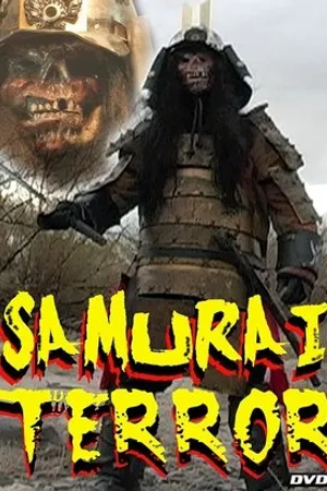 Постер к фильму Samurai Terror (2014)