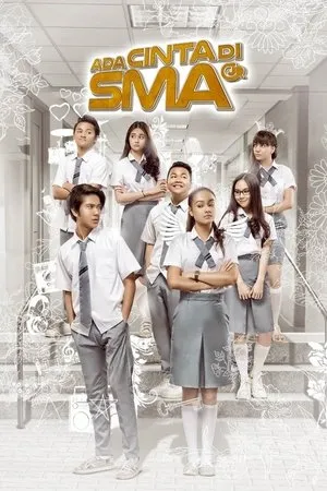 Постер к фильму Ada Cinta Di SMA (2016)