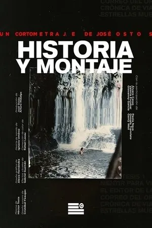 Постер к фильму Historia y Montaje (2017)