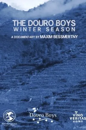 Постер к фильму The Douro Boys: Winter Season (2019)