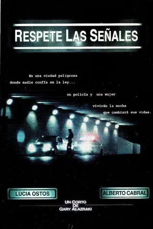 Постер к фильму Respete las señales (2004)