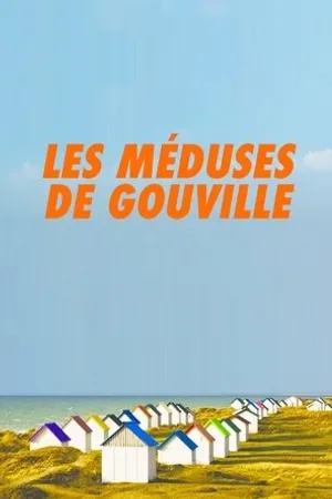 Постер к фильму Les méduses de Gouville (2018)