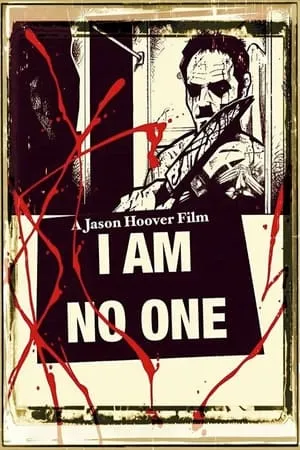 Постер к фильму I Am No One (2013)