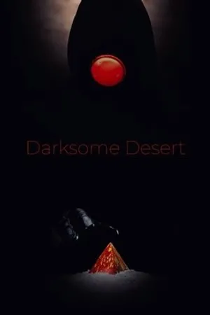 Постер к фильму Darksome Desert (2020)