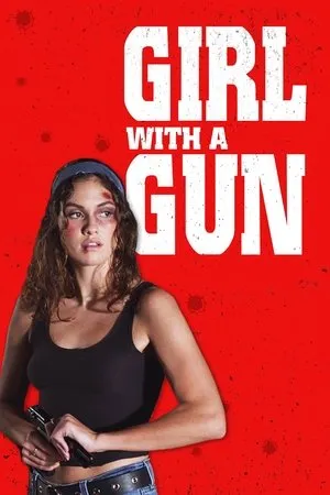 Постер к фильму Girl with a Gun (2022)