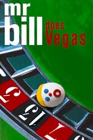 Постер к фильму Mr. Bill Does Vegas (2002)