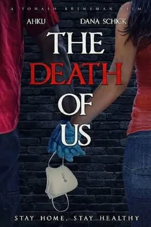 Постер к фильму The Death of Us (2020)