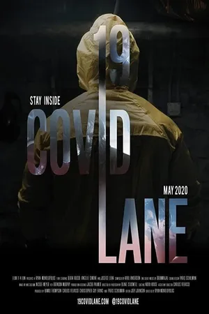 Постер к фильму 19 Covid Lane (2020)