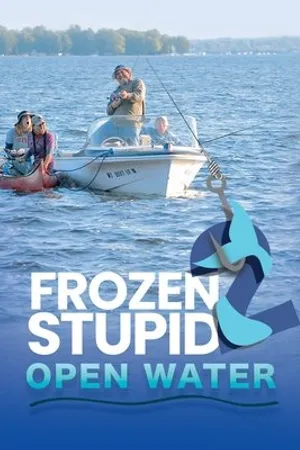 Постер к фильму Frozen Stupid 2: Open Water (2020)