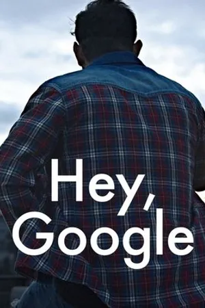 Постер к фильму Hey Google (2020)