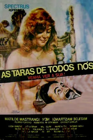 Постер к фильму As Taras de Todos Nós (1981)