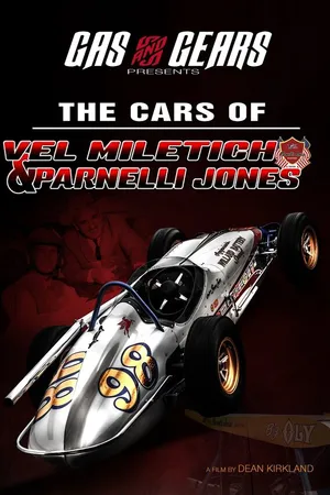 Постер к фильму The Cars of Vel Miletich and Parnelli Jones (2020)