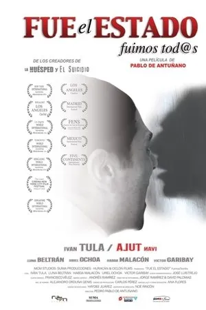 Постер к фильму Fue El Estado, Fuimos Todos (2019)