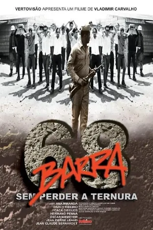 Постер к фильму Barra 68 - Sem Perder a Ternura (2001)