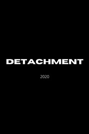Постер к сериалу Detachment (2020)