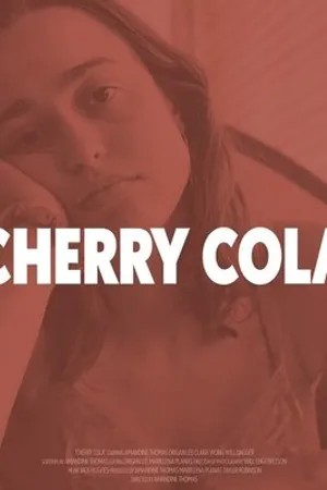 Постер к фильму Cherry Cola (2021)