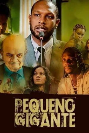 Постер к сериалу Pequeno Gigante (2020)