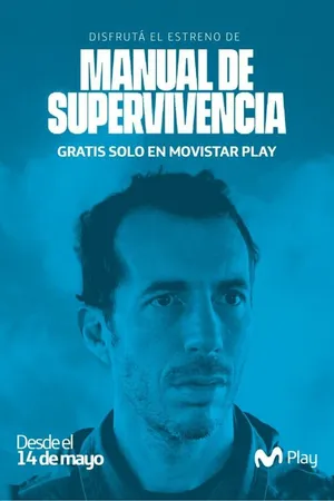 Постер к сериалу Manual de Supervivencia (2020)