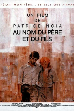 Постер к фильму Au nom du père et du fils (1992)