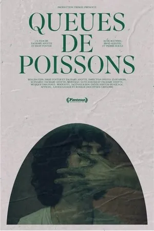 Постер к фильму Queues de poissons (2020)