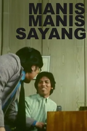 Постер к фильму Manis-Manis Sayang (1983)