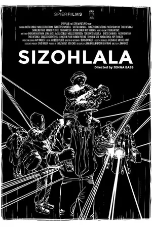 Постер к фильму Sizohlala (2019)