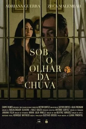 Постер к фильму Sob o Olhar da Chuva (2020)