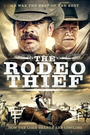 Постер к фильму The Rodeo Thief (2020)
