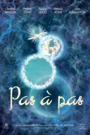 Постер к мультфильму Pas à pas (2016)