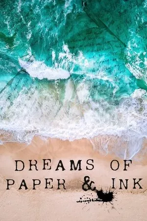 Постер к фильму Dreams of Paper & Ink (2022)