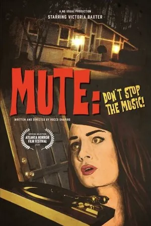Постер к фильму Mute: Don't Stop the Music! (2020)